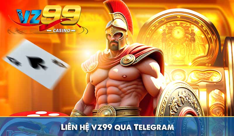 LIÊN HỆ 61 Liên hệ vz99 qua Telegram