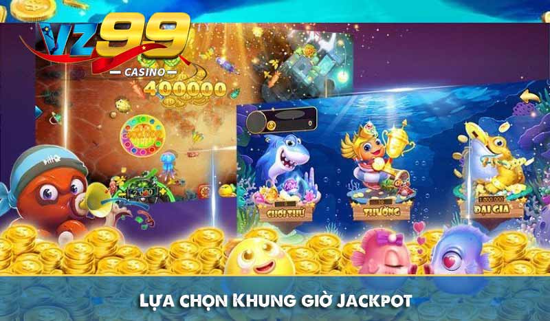 Nổ hũ bắn cá: Khám phá kho báu đại dương đầy bí ẩn 9 lựa chọn Khung giờ Jackpot