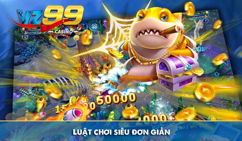 Bắn cá xèng - Săn cá ăn thưởng thả ga, đổi quà không ngừng 9 Luật chơi siêu đơn giản